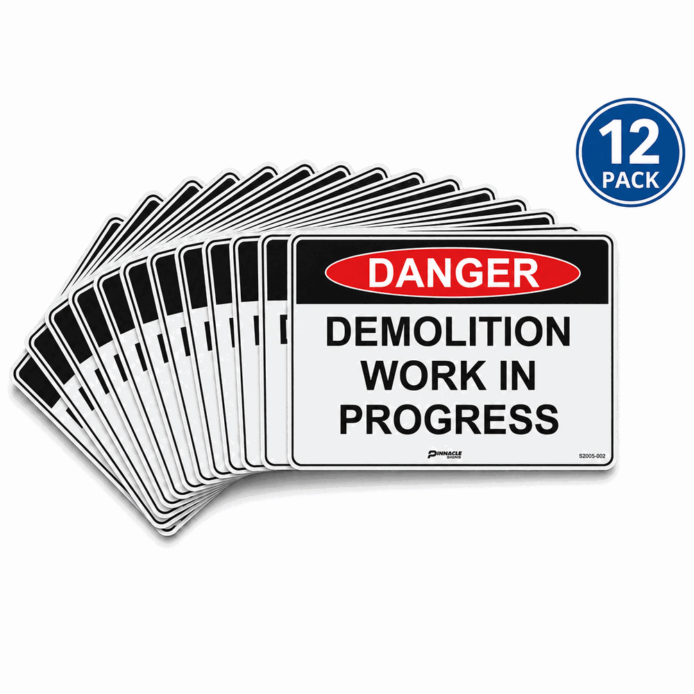 Max Global Products S2005 Danger Demolition Work In Progress Sign