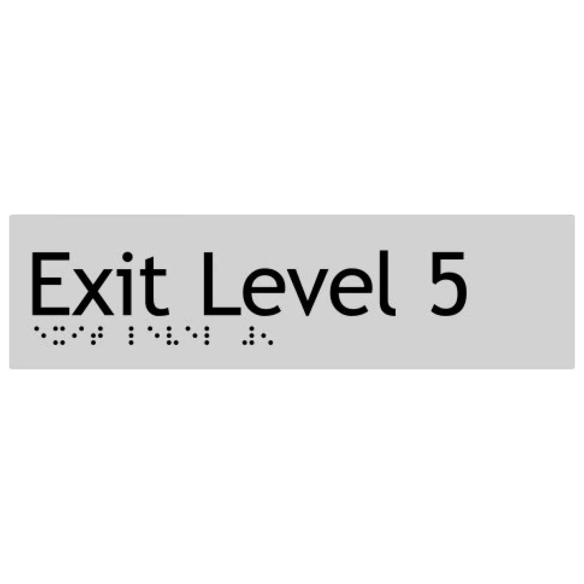 Max Global Products BS077 Sign, Exit Level 5, , Silver/Black PVC