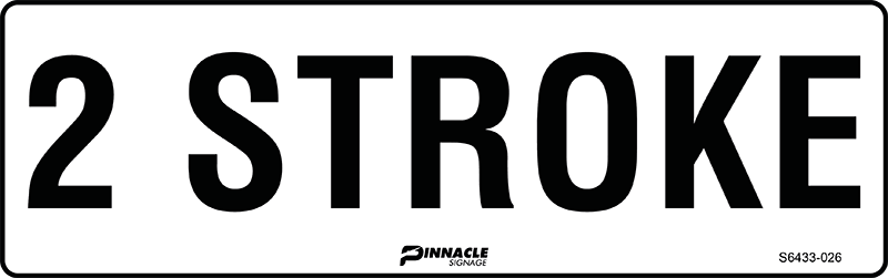 Max Global Products S6433 2 Stroke Sign