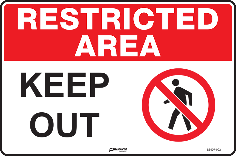Max Global Products S6907 Restricted Area Keep Out Sign