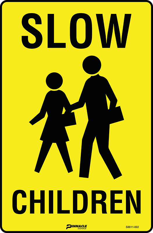 Max Global Products S8811 Slow Children Sign