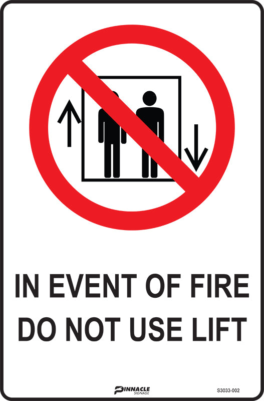 Max Global Products S3033 In Event Of Fire Do Not Use Lift Sign