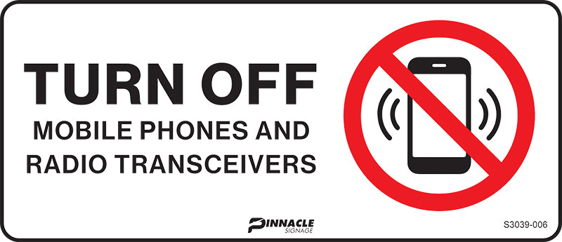 Max Global Products S3039 Turn Off Mobile Phones And Radio Transceivers Sign