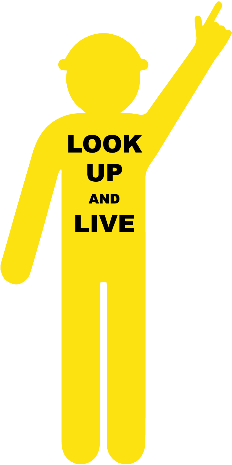 Max Global Products S4113 Yellow Cut Out Worker, Arm Up - Finger Pointing "Look Up & Live" Sign