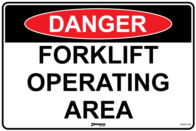 Max Global Products S2065 Danger Forklift Operating Area Sign