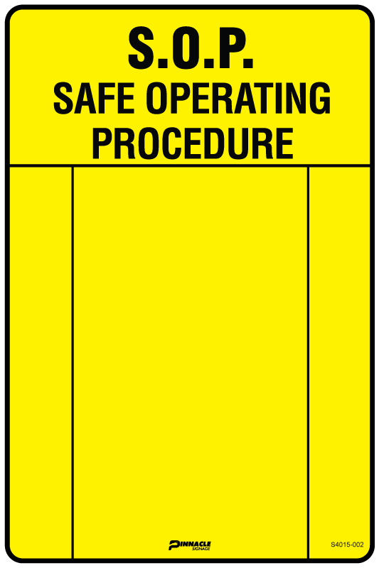 Max Global Products S4015 Safe Operating Procedure Sign