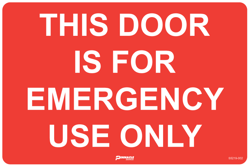 Max Global Products S5219 This Door Is For Emergency Use Only Sign