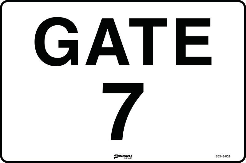 Max Global Products S6348 Gate 7 Sign