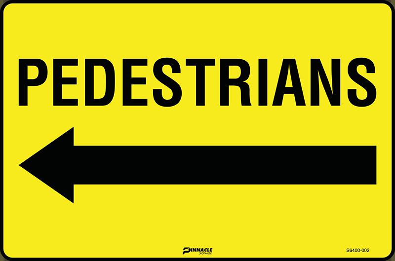 Max Global Products S6400 Pedestrians (Arrow Left) Sign