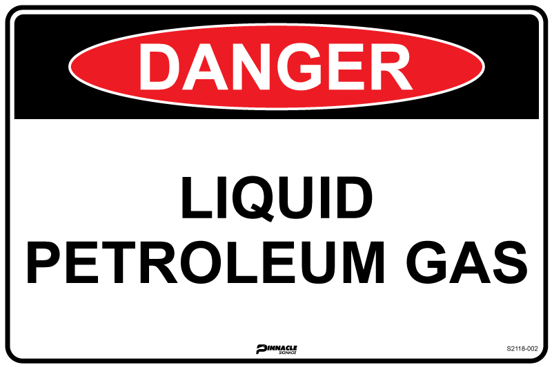 Max Global Products S2118 Danger Liquid Petroleum Gas Sign