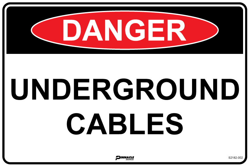 Max Global Products S2182 Danger Underground Cables Sign