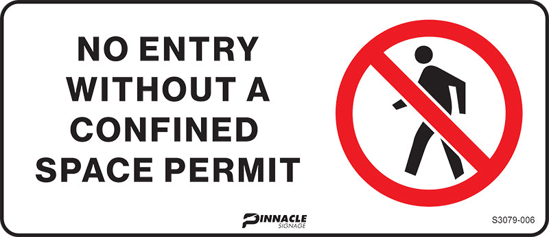 Max Global Products S3079 No Entry Without A Confined Space Permit Sign