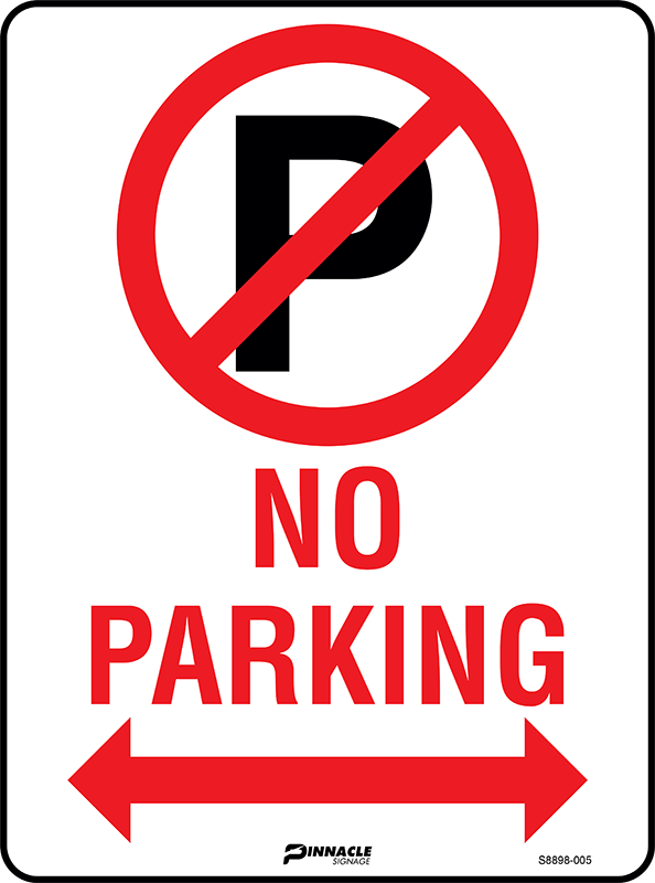 Max Global Products S8898 No Parking Symbol, Double Arrows Sign