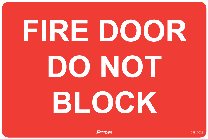 Max Global Products S5216 Fire Door Do Not Block Sign