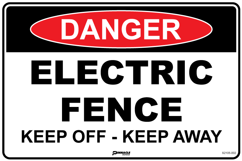 Max Global Products S2105 Danger Electric Fence Keep Off - Keep Away Sign