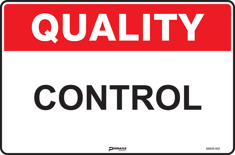 Max Global Products S6609 Quality Control Sign