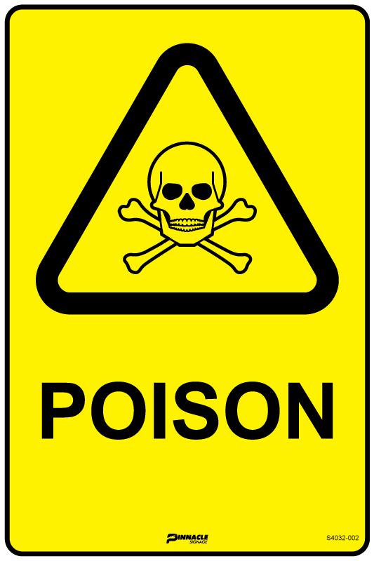 Max Global Products S4032 Poison Sign