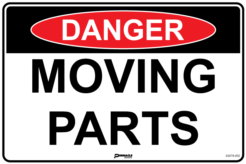 Max Global Products S2078 Danger Moving Parts Sign