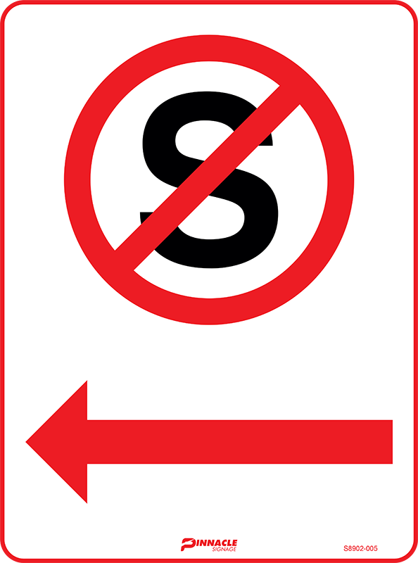 Max Global Products S8902 No Stopping Symbol, Left Arrow Sign