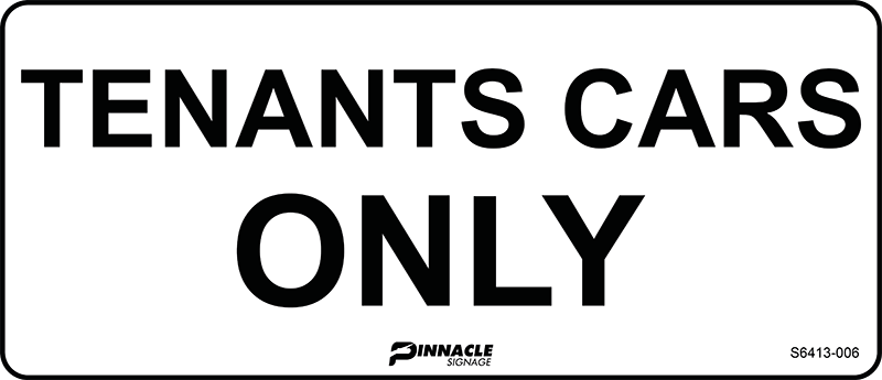 Max Global Products S6413 Tenants Cars Only Sign