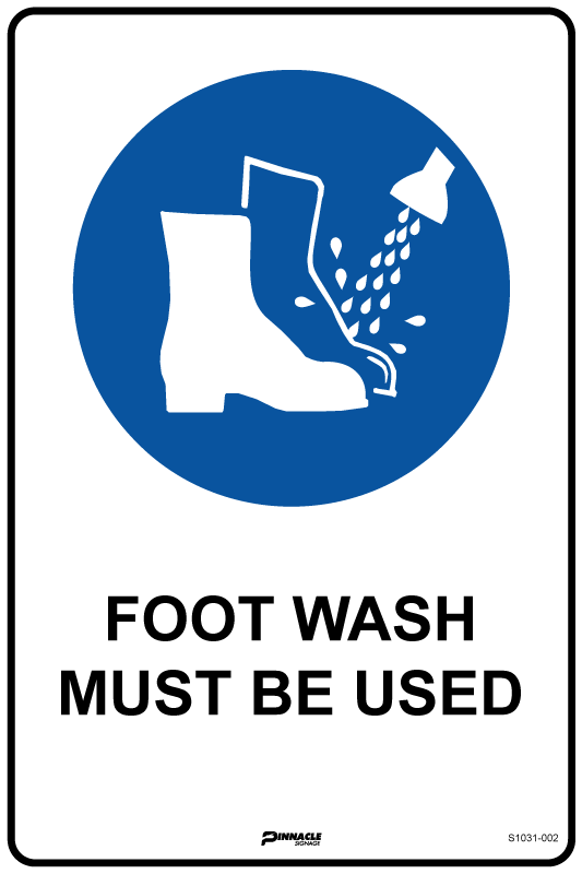 Max Global Products S1031 Foot Wash Must Be Used Sign