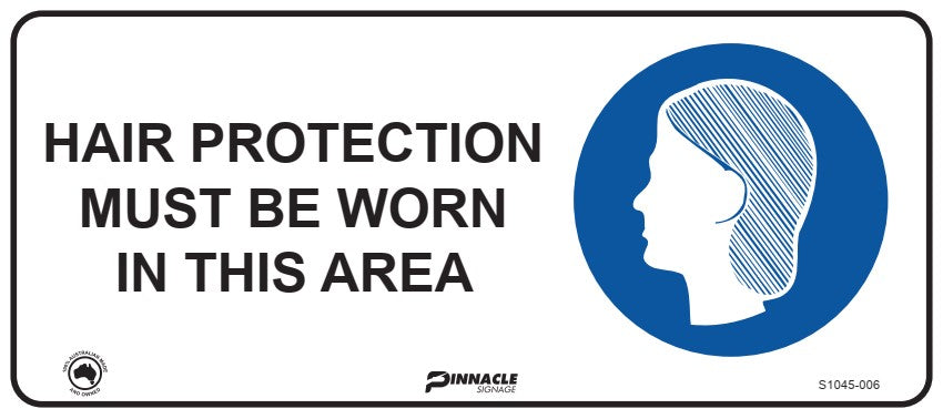 Max Global Products S1045 Hair Protection Must Be Worn In This Area Sign