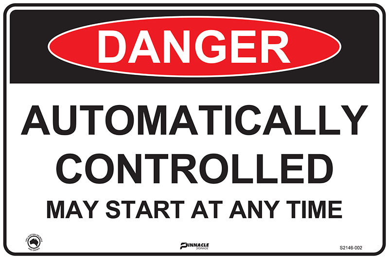 Max Global Products S2146 Danger Automatically Controlled May Start At Any Time Sign
