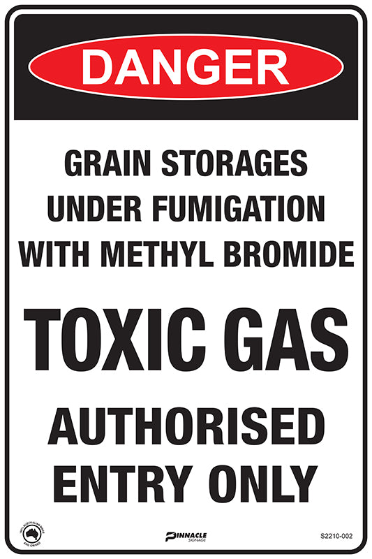 Max Global Products S2210 Danger Grain Storages Under Fumigation Methyl Bromide Sign