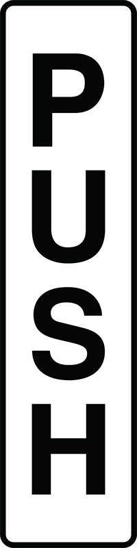 Max Global Products S6322 Push (Vertical) Sign