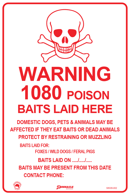 Max Global Products S6335 Warning 1080 Poison Baits Laid Here Sign