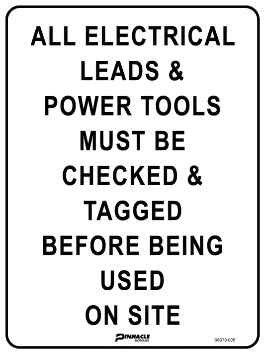 Max Global Products S6378 All Electric Leads and Power Tools Must Be Checked and Tagged Before Being... Sign