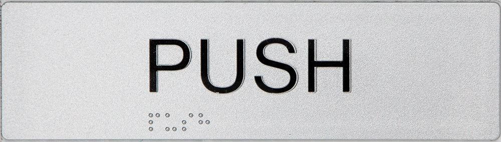 Max Global Products BS085 Sign, Push (Horizontal), , Silver/Black PVC