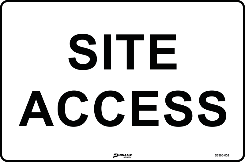 Max Global Products S6395 Site Access Sign