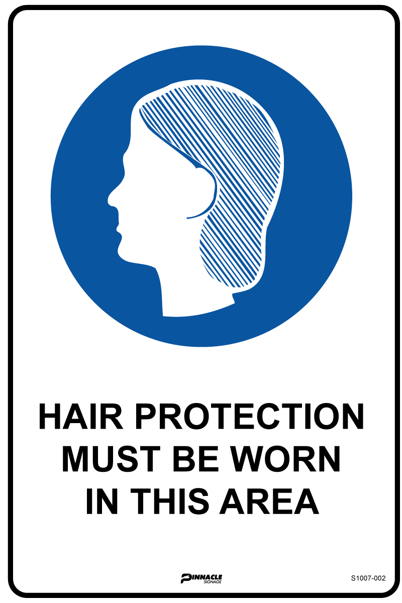 Max Global Products S1007 Hair Protection Must Be Worn In This Area Sign