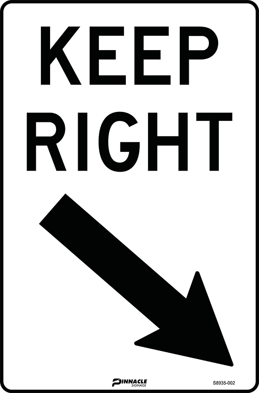 Max Global Products S8935 Keep Right (With Arrow) Sign