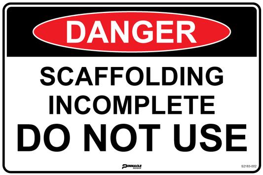 Max Global Products S2183 Danger Scaffold Incomplete Do Not Use Sign