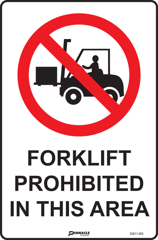 Max Global Products S3011 Forklifts Prohibited In This Area Sign