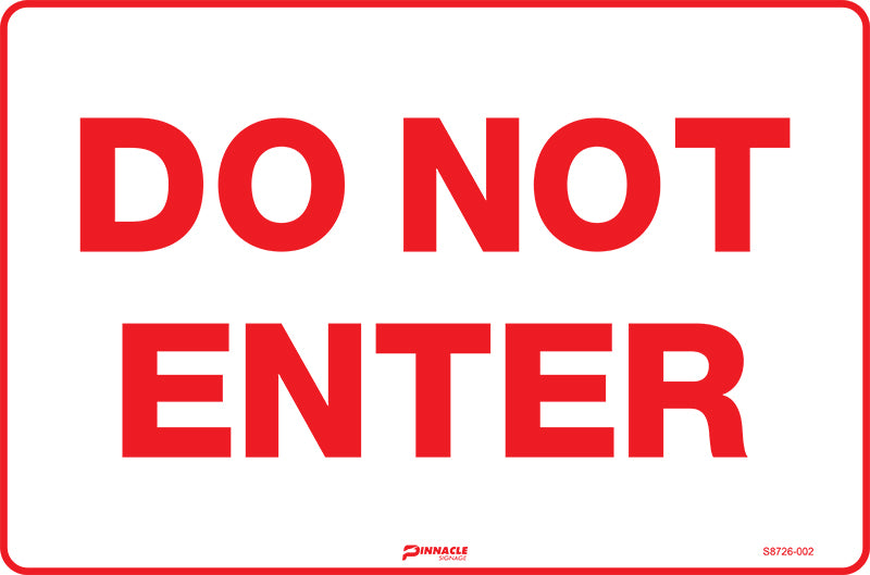 Max Global Products S8726 Do Not Enter Sign