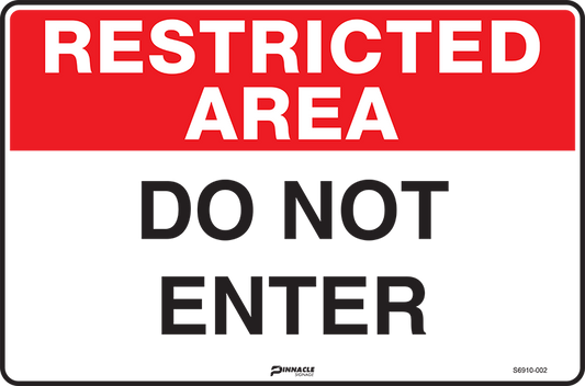 Max Global Products S6910 Restricted Area Do Not Enter Sign