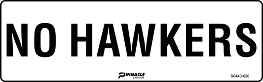 Max Global Products S6440 No Hawkers Sign