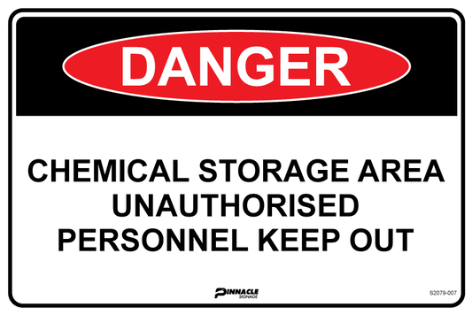 Max Global Products S2079 Danger Chemical Storage Area Unauthorised Personnel Keep Out Sign