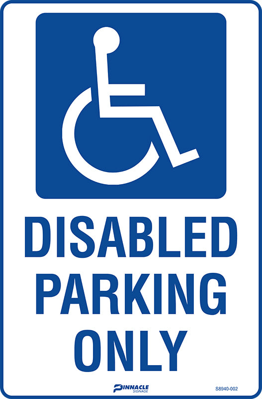 Max Global Products S8940 Disabled Parking Only (With Picto) Sign