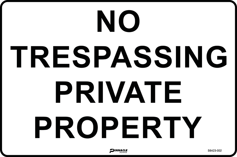 Max Global Products S6423 No Trespassing Private Property Sign