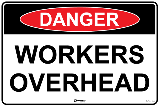 Max Global Products S2137 Danger Workers Overhead Sign