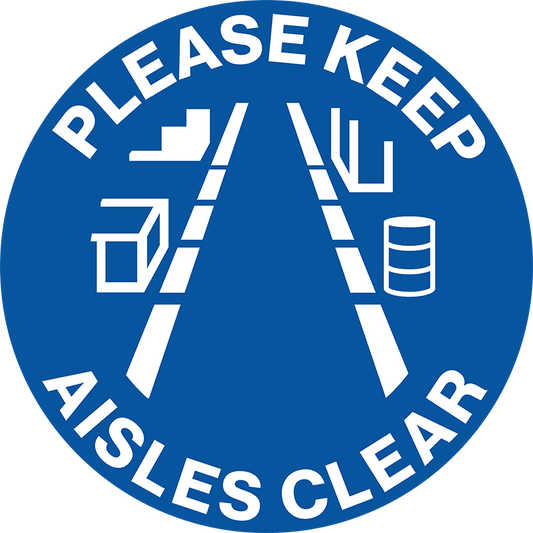 Max Global Products F1111-046 Floor Graphics, , Anti-Slip, Please Keep Aisles Clear, Round Sign