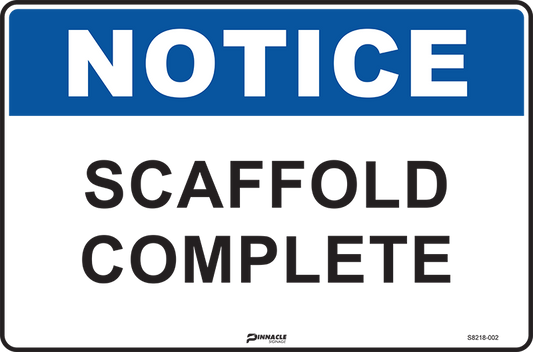 Max Global Products S8218 Notice Scaffold Complete Sign