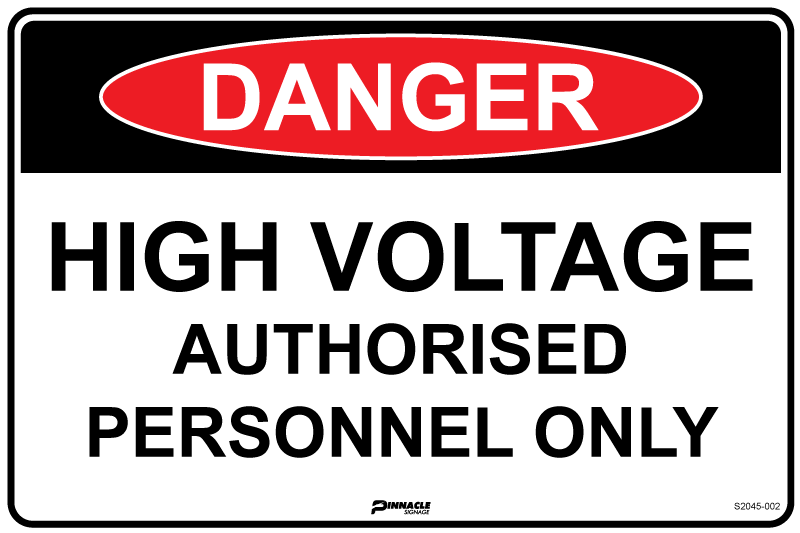 Max Global Products S2045 Danger High Voltage Authorised Personnel Only Sign