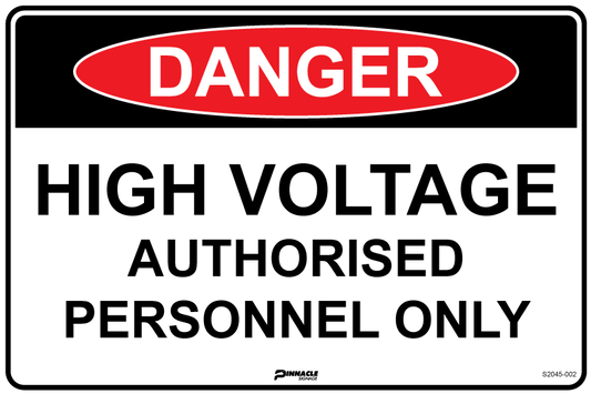 Max Global Products S2045 Danger High Voltage Authorised Personnel Only Sign