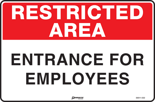 Max Global Products S6911 Restricted Area Entrance For Employees Sign