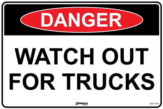 Max Global Products S2016 Danger Watch Out For Trucks Sign